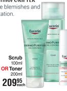 Eucerin Scrub 100ml Or Toner 200ml-Each