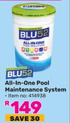 Blu 52 All In One Maintenance System
