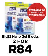 Blu 52 Nano Gel Blocks-For 2