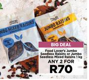 Food Lover's Jumbo Seedless Raisins Or Jumbo Seedless Mixed Raisins-For Any 2 x 1kg