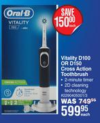 Oral-B Vitality D100 Or D Cross Action Toothbrush-Each