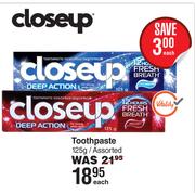 Closeup Toothpaste Assorted-125g Each