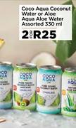 Coco Aqua Coconut Water Or Aloe Aqua Aloe Water Assorted-For 2 x 330ml