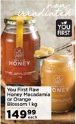 You First Raw Honey Macadamia Or Orange Blossom-1Kg Each