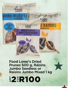 Food Lover's Dried Prunes 500g,Raisins Jumbo Seedless Or Raisins Jumbo Mixed 1Kg-For 2