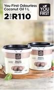 You First Odourless Coconut Oil-For 2 x 1L