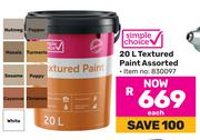 Simple Choice 20L Textured Paint Assorted-Each