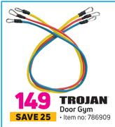 Trojan Door Gym