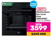 Defy Slimline Glass Eye-Level Oven DB0483E