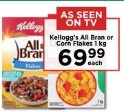 Kellogg's All Bran Or Corn Flakes-1kg Each