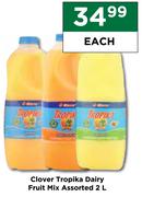Clover Tropika Dairy Fruit Mix Assorted-2Ltr Each
