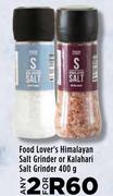 Food Lover's Himalayan Salt Grinder Or Kalahari Salt Grinder-For 2 x 400g