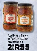 Food Lover's Mango Or Vegetable Atchar Assorted-For 2 x 380g