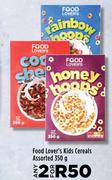 Food Lover's Kids Cereals Assorted-For 2 x 350g