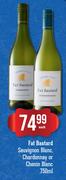 Fat Bastard Sauvignon Blanc, Chardonnay Or Chenin Blanc-750ml Each