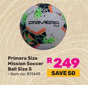 Primera Size Mission Soccer Ball Size 5