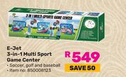 E-Jet 3 In 1 Multi Sport Game Center