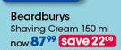 Beardburys Shaving Cream-150ml Each