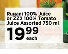 Rugani 100% Juice Or ZZ2 100% Tomato Juice Assorted-750ml Each 