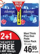 Always Maxi Thick Plus Duo Pads Value Pack 18 Long-Per Pack