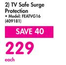 Ellies TV Safe Surge Protection FEATVG16-Each