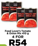 Food Lover's Tomato & Onion Mix-For 4 x 410g