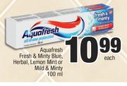 Aquafresh Fresh & Minty Blue, Herbal, Lemon Mint Or Mild & Minty-100ml Each