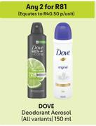 Dove Deodorant Aerosol (All Variants)-For Any 2 x 150ml