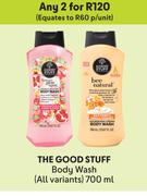 The Good Stuff Body Wash (All Variants)-For Any 2 x 700ml