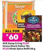 Ace Samp 2.5Kg Plus Imana Stock Cubes 12's Plus Hinds Spice Refill 50g-For All