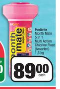 Poolbrite Month Mate 5 In 1 Multi Action Chlorine Float Assorted-1.5Kg Each