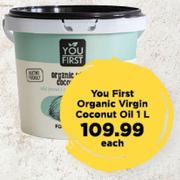 You First Organic Virgin Coconut Oil-1L Each
