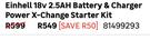 Einhell 18V 2.5Ah Battery & Charger Power X-Change Starter Kit 81499293