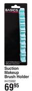 Basics Beauty Suction Makeup Brush Holder