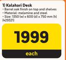 Kalahari Desk