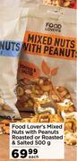 Food Lover's Mixed Nuts With Peanuts Roasted Or Roasted & Salted-500g Each
