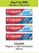 Colgate Regular Or Gel Toothpaste-For Any 4 x 100ml