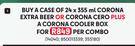 Corona Extra Beer Or Corona Cero Plus A Corona Cooler Box-24 x 355ml Per Combo