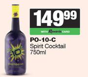 PO-10-C Spirit Cocktail-750ml