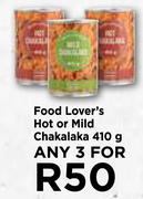 Food Lover's Hot Or Mild Chakalaka-For Any 3 x 410g