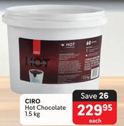 Ciro Hot Chocolate-1.5Kg Each