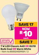 Simple Choice 7W LED Classic A60 Or GU10 Bulb Cool Or Warm White 850024509001/2