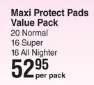Kotex Maxi Protect Pads Value Pack 20 Normal, 16 Super, 16 All Nighter-Per Pack