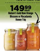 Nature's Gold Raw Orange Blossom Or Macadamia Honey-1Kg Each