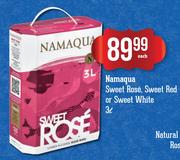 Namaqua Sweet Rose, Sweet Red Or Sweet White-3L Each