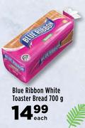 Blue Ribbon White Toaster Bread-700g Each