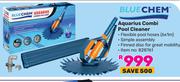 Blue Chem Aquarius Combi Pool Cleaner
