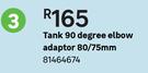 JoJo 80/75mm Elbow Adaptor 90 Degree Tank