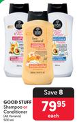 Good Stuff Shampoo Or Conditioner (All Variants)-500ml Each