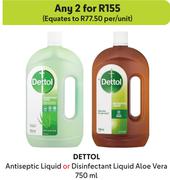 Dettol Antiseptic Liquid Or Disinfectant Liquid Aloe Vera-For Any 2 x 750ml